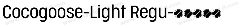 Cocogoose-Light Regu字体转换